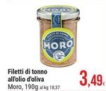 Offerta per Moro - Filetti Di Tonno All'Olio D'Oliva a 3,49€ in Gulliver