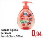 Offerta per Fresh & Clean - Sapone Liquido Per Mani a 0,94€ in Gulliver
