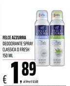 Offerta per Felce Azzurra - Deodorante Spray Classica O Fresh a 1,89€ in Coop