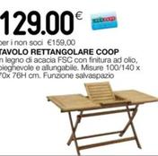 Offerta per Coop - Tavolo Rettangolare a 129€ in Ipercoop