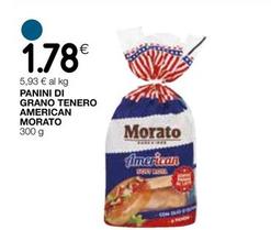 Offerta per Morato - Panini Di Grano Tenero American a 1,78€ in Ipercoop