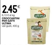 Offerta per Ultima - Croccantini Per Gatti a 2,45€ in Ipercoop