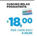 Offerta per Cuscino Relax Poggiatesta a 18€ in Coop