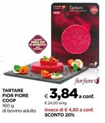 Offerta per Coop - Tartare Fior Fiore a 3,84€ in Coop