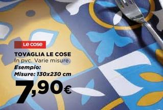 Offerta per Le Cose - Tovaglia a 7,9€ in Coop