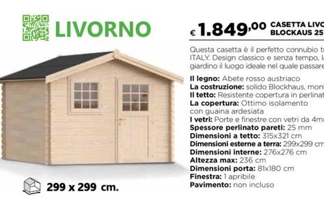 Offerta per Toscana Garden - Casetta Livorno Blockaus 25 Mm Porta Singola a 1849€ in Coop