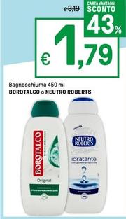 Offerta per Borotalco O Neutro Roberts - Bagnoschiuma a 1,79€ in Iper La grande i