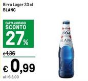 Offerta per Blanc - Birra Lager a 0,99€ in Iper La grande i