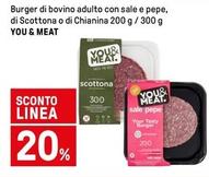 Offerta per You & Meat - Burger Di Bovino Adulto Con Sale E Pepe, Di Scottona O Di Chianina in Iper La grande i