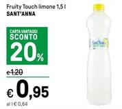 Offerta per Sant'Anna - Fruity Touch Limone a 0,95€ in Iper La grande i