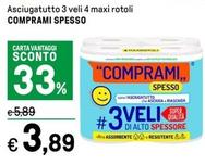 Offerta per Comprami Spesso - Asciugatutto 3 Veli 4 Maxi Rotoli  a 3,89€ in Iper La grande i