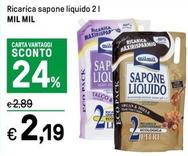 Offerta per Mil Mil - Ricarica Sapone Liquido  a 2,19€ in Iper La grande i