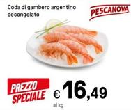 Offerta per Pescanova - Coda Di Gambero Argentino Decongelato a 16,49€ in Iper La grande i