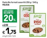 Offerta per Felicia - Pasta Bio a 1,75€ in Iper La grande i
