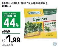 Offerta per Orogel - Spinaci Cubello Foglia Più Surgelati a 1,99€ in Iper La grande i