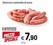 Offerta per Salsiccia O Salamella Di Suino a 7,9€ in Iper La grande i