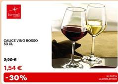 Offerta per Bormioli Rocco - Calice Vino Rosso 53 Cl a 1,54€ in Max Factory