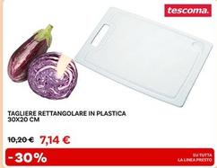 Offerta per Tescoma  - Tagliere Rettangolare In Plastica a 7,14€ in Max Factory