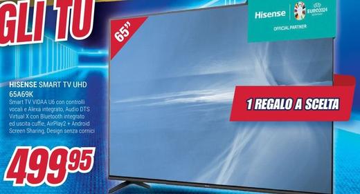 Offerta per Hisense - Smart Tv UHD 65A69K  a 499,95€ in Trony