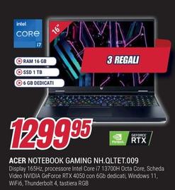 Offerta per Acer - Notebook Gaming NH.QLTET.009 a 1299,95€ in Trony