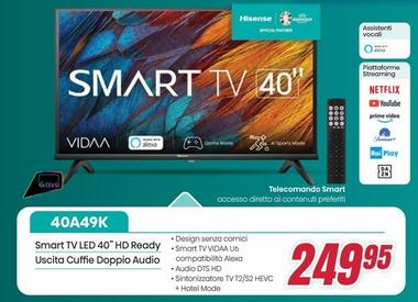 Offerta per Hisense - Smart Tv Led 40" HD Ready 40A49K  a 249,95€ in Trony