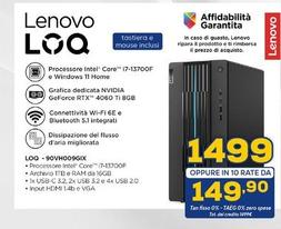 Offerta per Lenovo - LOQ-90VH009GIX a 1499€ in Euronics
