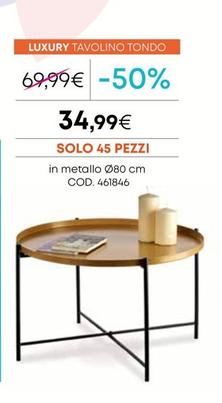 Offerta per Luxury Tavolino Tondo  a 34,99€ in Conforama