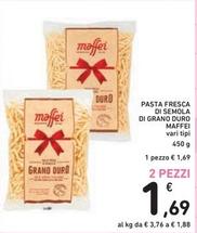 Offerta per Maffei - Pasta Fresca Di Senola Di Grano Duro a 1,69€ in Spazio Conad