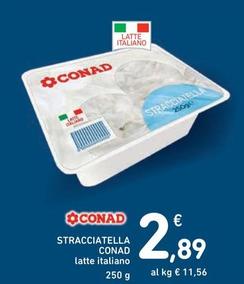 Offerta per  Conad - Stracciatella  a 2,89€ in Spazio Conad