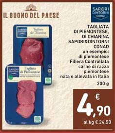 Offerta per Sapori&Dintorni - Tagliata Di Piemontese, Di Chianina a 4,9€ in Spazio Conad