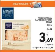 Offerta per Conad - Pane Carasau Sapori&dintorni a 3,69€ in Spazio Conad