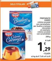 Offerta per Cameo - Preparato Crème Caramel Con Caramellato a 1,29€ in Spazio Conad