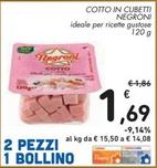 Offerta per Negroni - Cotto In Cubetti a 1,69€ in Spazio Conad