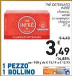 Offerta per Infrè - The Deteinato Classico a 3,49€ in Spazio Conad