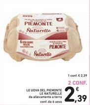 Offerta per Le Naturelle - Le Uova Del Piemonte a 2,39€ in Spazio Conad