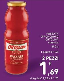 Offerta per Rodolfi - Passata Di Pomodoro Ortolina a 1,69€ in Spazio Conad
