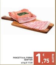 Offerta per Senfter - Pancetta Al Forno a 1,75€ in Spazio Conad