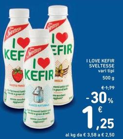 Offerta per Sveltesse - I Love Kefir a 1,25€ in Spazio Conad