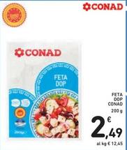 Offerta per Conad - Feta Dop a 2,49€ in Spazio Conad