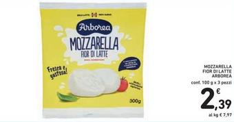 Offerta per Arborea - Mozzarella Fior Di Latte a 2,39€ in Spazio Conad