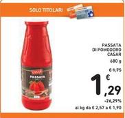 Offerta per Casar - Passata Di Pomodoro a 1,29€ in Spazio Conad