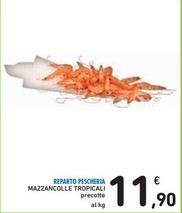 Offerta per Mazzancolle Tropicali a 11,9€ in Spazio Conad