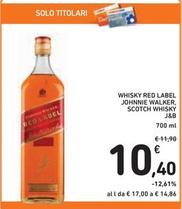 Offerta per Johnnie Walker/J&b - Whisky Red Label , Scotch Whisky a 10,4€ in Spazio Conad