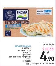 Offerta per Frosta - Bistecca Di Merluzzo a 4,9€ in Spazio Conad
