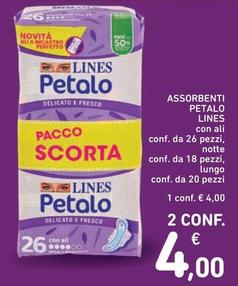Offerta per Lines - Assorbenti Petalo a 4€ in Spazio Conad