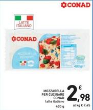 Offerta per  Conad - Mozzarella Per Cucinare  a 2,98€ in Spazio Conad