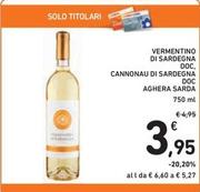 Offerta per  Aghera Sarda - Vermentino Di Sardegna DOC, Cannonau Di Sardegna DOC a 3,95€ in Spazio Conad