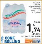 Offerta per Fabia - Acqua a 1,74€ in Spazio Conad