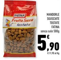 Offerta per Fatina - Mandorle Sgusciate Tostate a 5,9€ in Conad