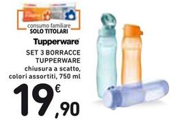 Offerta per Tupperware - Set 3 Borracce a 19,9€ in Spazio Conad